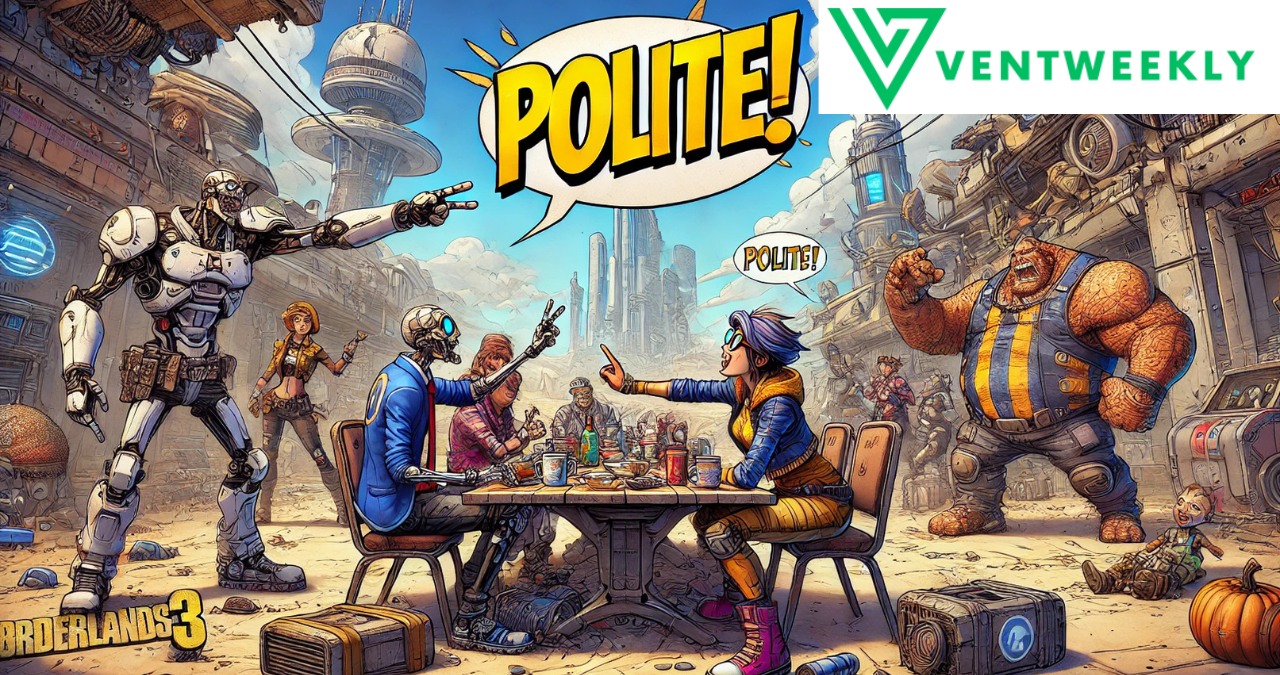 what does polite mean in borderlands 3